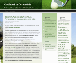 golfhotel-oesterreich.net: Golfhotel in Österreich
Ein kurzer Erfahrungsbericht über ein Golfhotel in Österreich