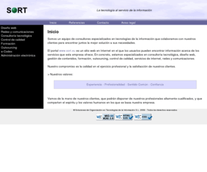 sort.eu: SORT - Soluciones de Organización y Consultoría en Tecnologías de la Información
Soluciones de Organizacion en Tecnologías de la Información