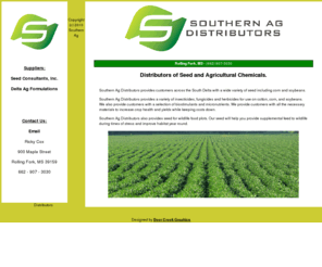 southernagdistributors.com: Southern Ag Distributors
Southern Ag Distributors sells a variety of agricultural seed and related chemicals.