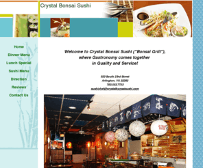 crystalbonsaisushi.com: Bonsai Grill, Sushi, Shashimi, Arlington, VA
Bonsai Grill,