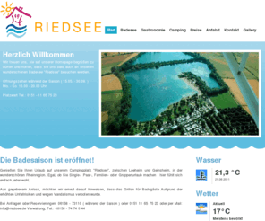 riedsee.com: Riedsee Camping & Erholung am Riedsee
Riedsee Camping & Erholung am Riedsee |Camping|Gastronomie|Badesee|Freizeitpark| Online - Reservierung unter reservierung@riedsee.de
Ihr Riedsee Team