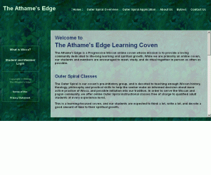 athamesedge.com: The Athame's Edge Online Wiccan Learning Coven
The Athame's Edge is a Progressive Wiccan coven whose mission is to provide a loving community dedicated to life-long learning and spiritual growth.