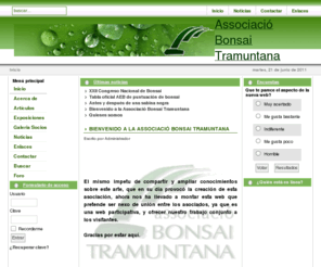 bonsaitramuntana.org: Associació Bonsai Tramuntana - Inicio
Web de la Associació Bonsai Tramuntana