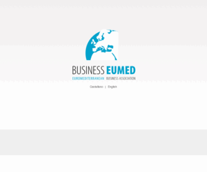 businesseumed.org: EUMED. Objetivos de la Euromediterranean Business Association
