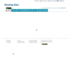 develop-elec.com: Agencement - Dévelop-Elec à Villeneuve d'Ascq
Dévelop-Elec - Agencement situé à Villeneuve d'Ascq vous accueille sur son site à Villeneuve d'Ascq