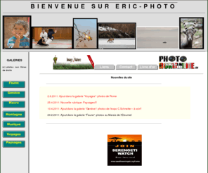 eric-photo.net: ERIC FORNASARI - GALERIES PHOTOS
galeries photos