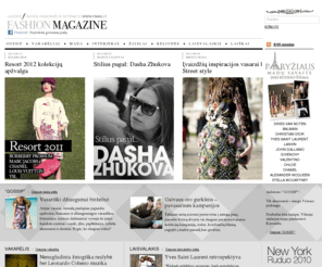 fmag.lt: FASHION MAGAZINE | prabangaus gyvenimo būdo žurnalas internete. Vakarėliai, Mada, Interjeras, Žaislai, Kelionės ir Laisvalaikis.
FASHION MAGAZINE - prabangaus gyvenimo būdo žurnalas internete, kviečiantis atrasti šiek tiek kitą pramogų pasaulio pusę, atsidurti intymesnėje aplinkoje su pasaulio gražiausiais, turtingiausiais ir žinomiausiais.