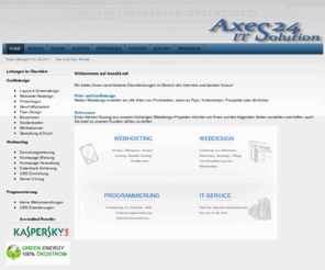 axes24.net: Axes24 Websolution and IT-Service
Agentur für Grafik- und Webdesign, Webhosting, Internetlösungen und Service in IT Soft- und Hardware.