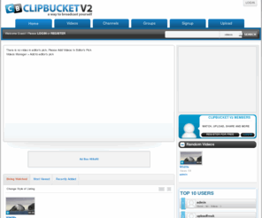 jerkstube.com: ClipBucket v2 - A way to broadcast yourself  (Powered by ClipBucket)
Clip Bucket is an ultimate Video Sharing script