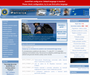 policija.si: POLICIJA
Ministrstvo za notranje zadeve - POLICIJA
