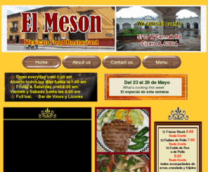 elmesonmexicanfoodrestaurant.com: El Meson Restaurant | Tacos & Mexican Food | Cicero Illinois
El Meson is an authentic Mexican restaurant in the city of Cicero IL. that caters great food and bar services. Its open everyday and on Fridays and Saturdays closes until 4:00 am. Delivery and catering services are available.