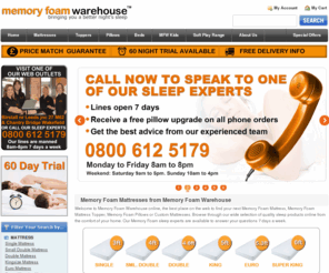 memoryfoamwarehouse.info: Memory Foam Mattress from Memory Foam Warehouse
Memory Foam Mattresses, Toppers & Pillows from the UK's leading Memory Foam Mattress Factory. Save 70% on your new memory foam mattress – Order Now!