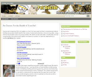 pet-doctor.net: Pet Doctor - care for healthy and happy pets!
Our pets will sometimes fall ill or get injured - a qualified pet doctor will be needed. Find out what to look for.