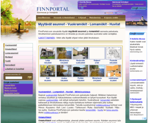 finnportal.com: Myytävät asunnot / Vuokramökit / Lomamökit / Mökkivuokraus / Huvilat / Vuokramökki / Lomamökki / Loma-asunnot / Rantatontit, omakotitalot, asunto, huvila, kesämökki, vuokrattavat asunnot, kesämökit, tontit, liiketilat, toimitilat, toimistotilat, tuotantotilat, mökkitontit.  Kiinteistövälitys Venäjälle, venäläisille, kiinteistön myynti venäläisille, kiinteistövälitystä.
Myytävät asunnot, ja sopivat lomamökit, vuokramökit, löytyvät FinnPortal.com palvelusta helposti. Etsitkö asuntoa? Jätä oma maksuton myynti tai vuokra-ilmoitus palveluun. Vuokraa tai ostaa lomamökki, huvila tai loma-asunto kohteen omistajalta, vuokrattavat asunnot. Täällä voitte markkinoida omia kohteita venäläisille asiakkaille, asunnot, tontit, loma-asunnot, omakotitalot, huvilat, liiketilat.