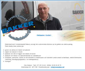 nicobakker.net: Elektrotechnisch installatiebedrijf Bakker
Elektrotechnisch installatiebedrijf Bakker biedt u een ruim aanbod diensten aan.