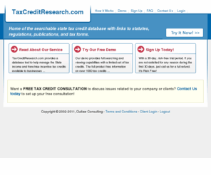 taxcreditresearch.com: Tax Credit Research
TaxCreditResearch.com provides a database tool to help manage the dtate income and franchise incentive tax credits available to businesses.