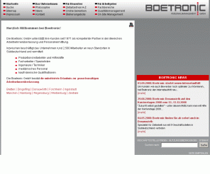 boetronic.de: BOETRONIC: Home
BOETRONIC GmbH - Spezialist für Zeitarbeit und Zeitpersonal in Süddeutschland