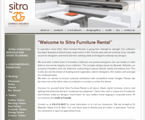 sitrafurniturerental.com: Sitra Furniture Rentals - Toronto
Sitra Furniture Rentals. Supplier of furniture for your special events. We also rent for staging, displays and other demostrations.