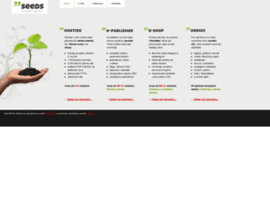 e-seeds.eu: e-Seeds
e-Seeds.eu - web development and design studio using modern technologies with aim to accessibility and fulfillment of our clients demands.