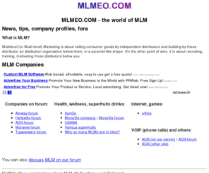 mlmeo.com: MLMEO - the world of MLM
MLMEO - the MLM world. MLM Companies, tips, leads and software.