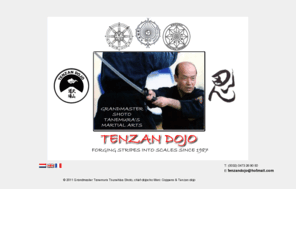 tenzandojo.org: Tenzan Dojo Leuven :: Intro
Tenzan Dojo Belgium - Genbukan Ninpo Bugei - Kokusai Ju-Jutsu Renmei - Amatsu Tatara - Koryu Karate - Goshin-Jutsu - Chugoku Kenpo