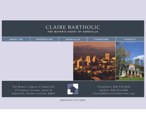 discoverasheville.com: :: Claire Bartholic - The Buyer's Agent of Asheville :: North Carolina Real Estate
Claire Bartholic - The Buyer's Agent of Asheville. North Carolina Real Estate