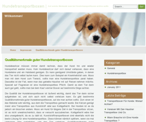 hundetransportboxen.net: Hundetransportboxen
Qualitätsmerkmale guter Hundetransportboxen. Tipps und Hinweise zu Merkmalen, die gute Transportboxen aufweisen sollten.