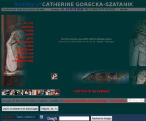 szatanik.com: Figural art of Catherine Gorecka-Szatanik
Modern subject painting with symbolic expression_intimat, psychological portraits, Objets d'art decorative fancies, Original technigue, varied supports, old and modern manner, PENICHE EN BETON, Maison sur l'eau, Habiter sur Seine, FLOATING TOWER,Eco Tower,Energy Tower,Economy Tower