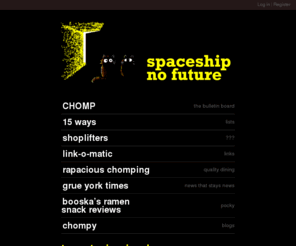 spaceshipnofuture.org: Spaceship No Future: THERE ARE TWELVE PEOPLE IN THE WORLD, THE REST ARE PASTE
spaceship no future