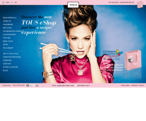 tousshop.org: TOUS Jewelry - Shop online in USA
Official web site of TOUS Jewelry, with over 370 stores worldwide. Chic, practical and easy to wear jewelry, fashion and accessories.