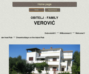 tajm.net: Apartments Family Verović, Rab, Croatia
Ljetovanje na Rabu, Urlaub auf Insel Rab, Kroatien, Holidays on island Rab, Croatia
