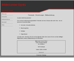 bildercenter.com: Bildercenter Erftstadt
Bildercenter Erftstadt, Fotostudio und Werkstatt
