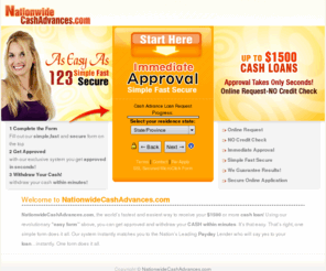 nationwidecashadvances.com: NationwideCashAdvances.com | Up to $1500 Cash Loans
Welcome to NationwideCashAdvances.com. You are minutes away from getting the Cash you need!