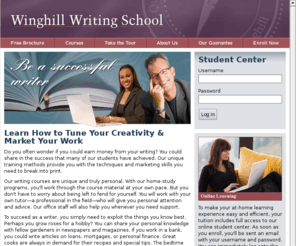 winghill.com: Winghill Writing School—Learn to Write From Your Own Home
The Writing School will teach you how to write creatively and how to market your work. You can succeed as a writer.