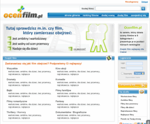ocenfilm.pl: Oceny filmów, opinie
Rankingi filmów na podstawie ocen w ośmiu kategoriach. Znajdź naprawdę dobre filmy!