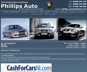 phillipsauto.co.uk: Phillips Auto | Welcome
Phillips Auto, Suppliers of used Cars in Belfast