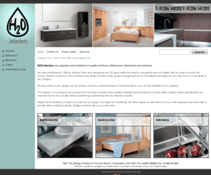 h2ointeriors.co.uk: Kitchens Colchester, Bathrooms Chelmsford, Bedrooms Essex | H2O interiors
H2O interiors are suppliers and installers of quality kitchens, bathrooms, bedrooms, and interiors; with products sourced from Germany and Italy. Based In Colchester Essex