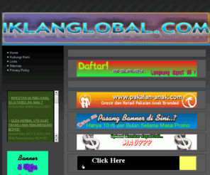 iklanglobal.com: Ads -  Di Iklan Baris Gratis - Free Indonesian Classified Ads
Iklan Global - Iklan Baris Gratis - Free Indonesian Classified Ads
Pusat Iklan dan Promosi Gratis tanpa Batas tanpa perlu Daftar / Register dan yang penting dijamin Laris