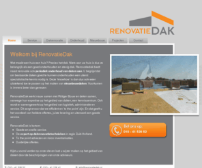 renovatiedak.com: Dakbedekking nodig? Dakdekkersbedrijf Renovatiedak is gespecialiseerd in dakrenovatie, dakreparatie en dak bedekken.| Renovatiedak
RenovatieDak is een jong, dynamisch en Rotterdams bedrijf, gespecialiseerd in renovatie en periodiek onderhoud van daken. Kwaliteit, expertise & degelijkheid.