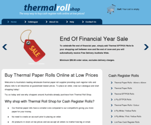 thermalrollshop.com: Buy Thermal Paper Rolls Online at Low Prices | Thermal Roll Shop
Australia's leading wholesale thermal paper roll supplier providing cash register rolls and eftpos rolls to all industries at guaranteed lowest prices.