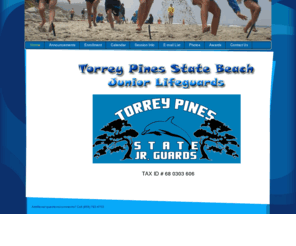 torreypinesjgs.com: Home - Torrey Pines Junior Lifeguards
A WebsiteBuilder Website