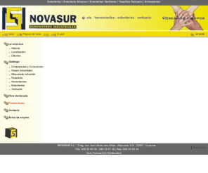 novasur.es: Estanterias | Estanteria Almacen | Estanterias Cantilever | Taquillas Vestuario | Entreplantas - Novasur
Novasur se dedica al sector ferretero, ampliando su catálogo para dar servicio a talleres, empresas de construcción y un largo etcétera. Disponemos de divisiones específicas de compresores, sistemas de almacenaje, todo tipo de herramienta y maquinaria, equipos de pintado, tornillería y sistemas de fijación, vestuario laboral