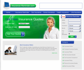 insurance-reminder.com: Free Insurance Quotes And Insurance Reminder - Insurance-Reminder.com
Get instant free insurance quotes online. Compare cheap car, health, life, home, long term insurance quotes. Get free insurance reminder.