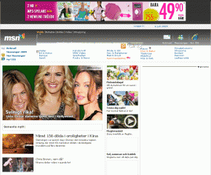 msn.se: MSN Sverige - Hotmail, Messenger, nöje, kändisnytt, nyheter, sport, väder, dejting, sex
Läs de senaste nyheterna, se hur vädret blir eller ladda ner ett roligt spel till din dator eller mobiltelefon. Du får de senaste nyheterna inom motor, pengar, sport, nöje, hälsa, mode & skönhet, jobb, dejting, kändisnytt, resor, tävingar, prisjämförelser, matlagning och recept, motorbörsen, sex & relationer, privatekonomi och vimmel.