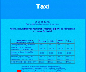 poor.hu: Taxi
taxi rendelés szigetszentmiklóson és környékén