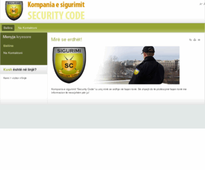 seccode.org: Security Code
Kompania e Sigurimit "Security Code"
Security Company "Security Code"