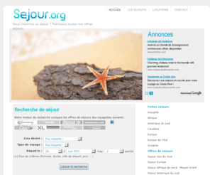 youssoumane.com: Sejour, tous les meilleurs séjours
Vous cherchez un séjour ? Faites votre choix parmi la plus grosse base de donnée de séjours du web.