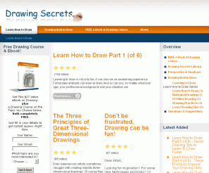 drawingsecrets.com: drawingsecrets.com - Learn How to Draw
Looking for inspiration? For some new techniques and tricks? Or perhaps you recently started to learn or relearn drawing and youre asking yourself where and how to start? Here you can find what you're looking for!, Even experienced artists sometimes struggle with creating realistic three-dimensional drawings. Light and Shadow, Perspective and Composition are the keys. Find out how to handle them here., Want to learn drawing? Just starting to draw? Here you find a short free drawing series. Shows you everything you need to know to overcome first obstacles and have your first successes.