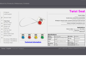 ermetseal.com: Twist Seal
Applications Electric meters, Water meters, Gas meters Taxi meters, Payphones, Petrol tanks Vehicle doors, Warehouses