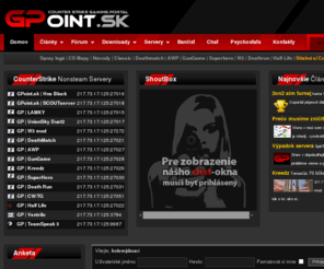 gpoint.sk: Counter strike portal a ns servery - Gpoint.sk forum
Nnsteam counterstrike portal a herne servery, skiny, stahuj cs 1.6. Nová témata (1/1) - Gpoint.sk forum